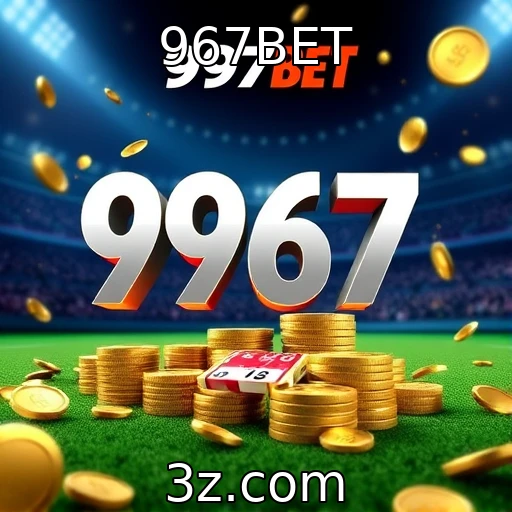 967BET Como maximizar seus ganhos em apostas esportivas no Brasil