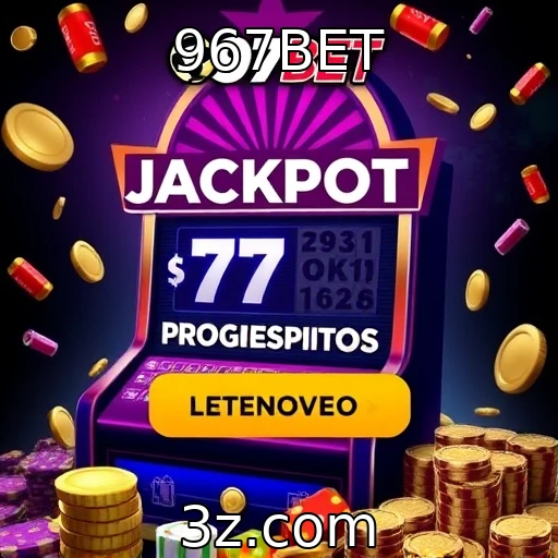 967BET Aposte Com Sabedoria: Dicas para Análises Eficazes em Jogos